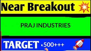 Praj Industries Share Latest News, Praj Industries Share Analysis