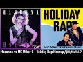 Madonna vs MC Miker G - Holiday Rap Mashup / βillyMix.Vol.171