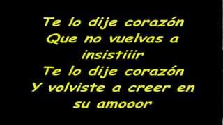 MALDITO CORAZON -- HECHIZO  -- LETRA