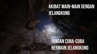 Begini jadinya kalau coba-coba main Jelangkung