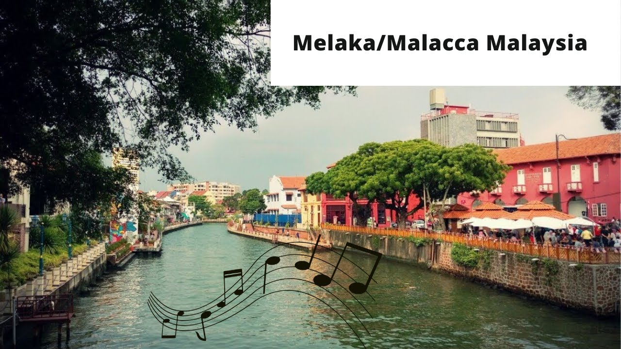 🎵Visit Melaka with ♪ Relaxing Stress Relief Music 2021||Relax Your Mind😊