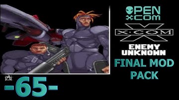 65  Open X Com Final Mod Pack