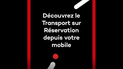 Tuto Transport sur Réservation 🚐