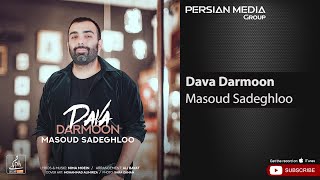 Miniatura de "Masoud Sadeghloo - Dava Darmoon ( مسعود صادقلو - دوا درمون )"