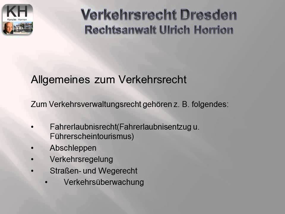 Verkehrsrecht Dresden - Rechtsanwalt Ulrich berät und vertritt in allen Verkehrsrechtsfragen.