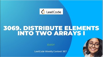 3069. Distribute Elements Into Two Arrays I | LeetCode Weekly Contest 387 | C++