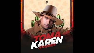 Toma Karen (Arrochadeira)