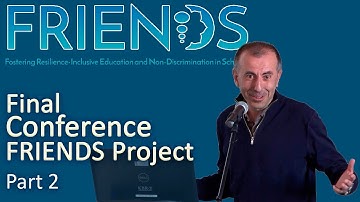 FRIENDS Final Conference -  Part 2 - 04 December 2019