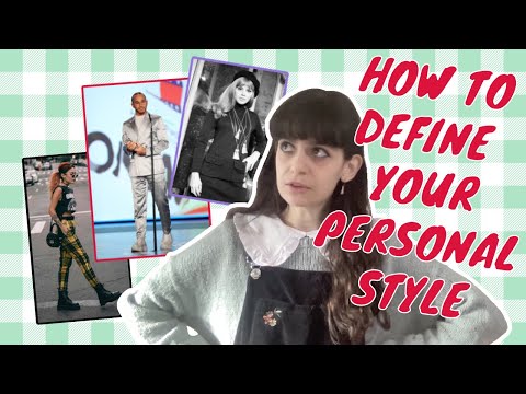 How To Define Your Personal Style