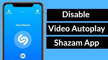How to Turn Off Video Autoplay in Shazam App?