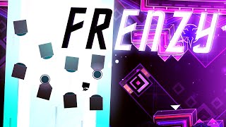 "Frenzy" (Extreme Demon) by Whippie37 | Geometry Dash 2.11