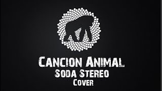 Miniatura de vídeo de "Cancion Animal (Soda Stereo)"