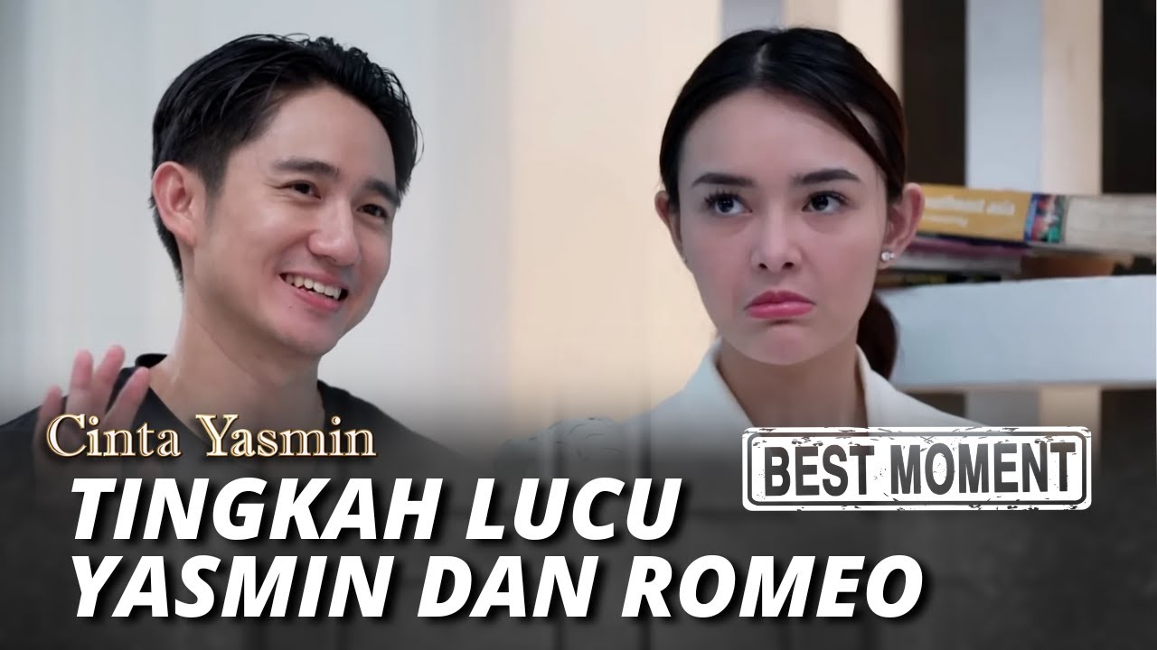 BEST MOMENT BIKIN SALTING TINGKAH LUCU YASMIN DAN ROMEO - CINTA YASMIN