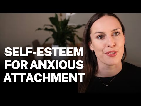 How Anxious Attachers Can Build Self-Esteem in Relationships