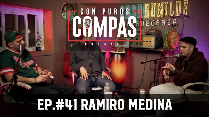 Con Puros Compas Ep. #41 Ramiro Medina
