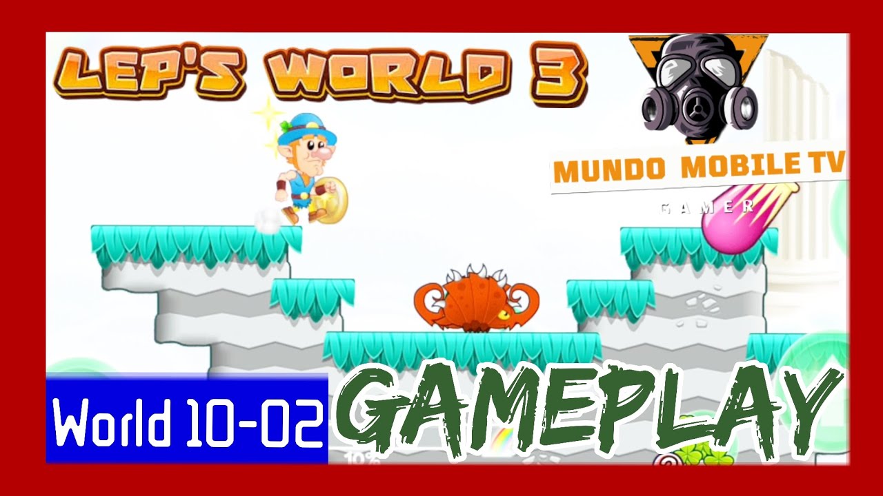 Lep's World 3 World 10 Nível 2 Gameplay Mobile 4K