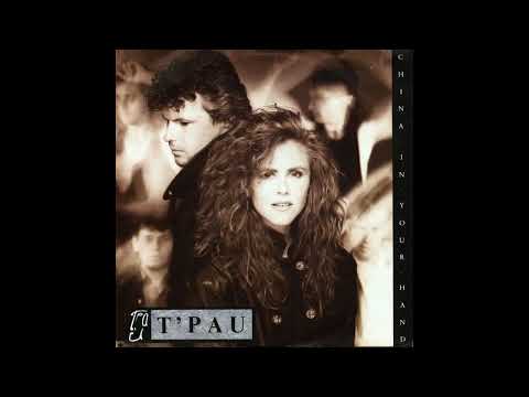 T'Pau - China In Your Hand