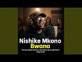Nishike Mkono Bwana
