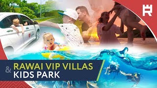 Family Holidays in Phuket. #1 Kids Friendly Hotel in Rawai. Phuket Kids Club.