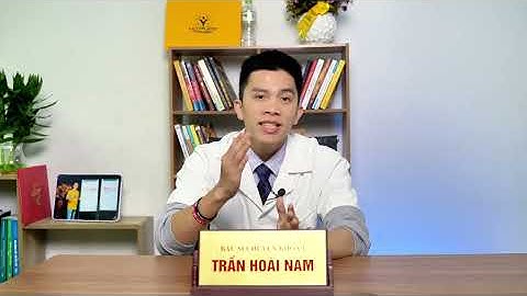 5 Cách chữa rối loạn cương dương hiệu quả tại nhà | Dr Nam Trần