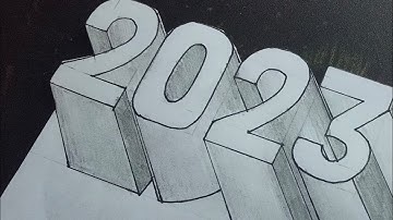 Happy New Year 2023 Drawing 3d || How to draw 2023 numbers trick art - New year 2023 easy drawing