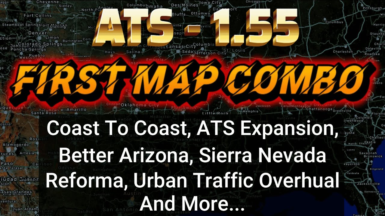 ATS First Map Combo 1.55 | ATS 1.55 Map Combo: Most Detailed Map - YouTube