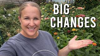Big Changes Are Coming to My Cut Flower Garden!