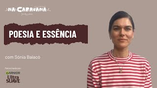 N'A Caravana com Sónia Balacó