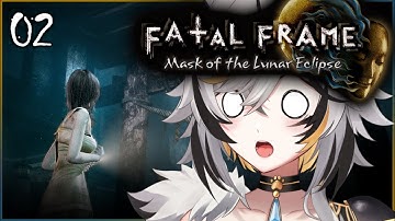 Ghost Jumpscares!! - Part 2【FATAL FRAME: MASK OF THE LUNAR ECLIPSE】