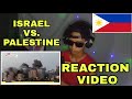 REAKSIYON SA DIGMAAN SA ISRAEL | ISRAEL VS. PALESTINE | DJ LEE OFFICIAL