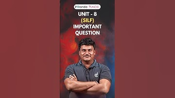 SILF ✅ UNIT 8 IMPORTANT QUESTIONS ⁉️