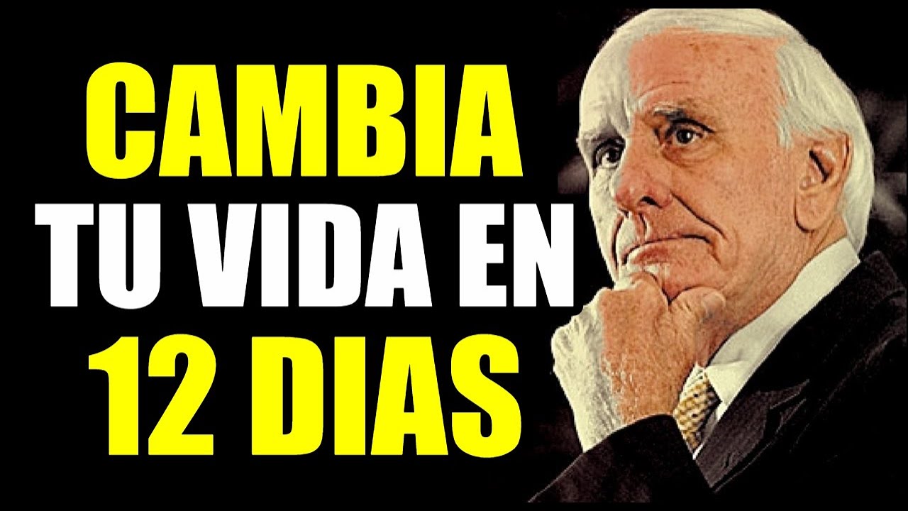Si Usted Cambia Todo Cambiara Para Usted | Jim Rohn en español ...