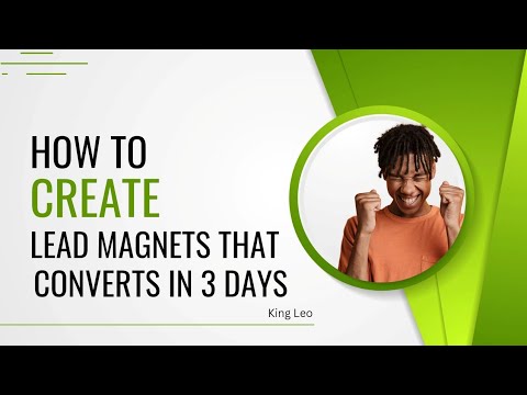 How To Create A Lead Magnet That Converts Your Prospects from Cold To ...