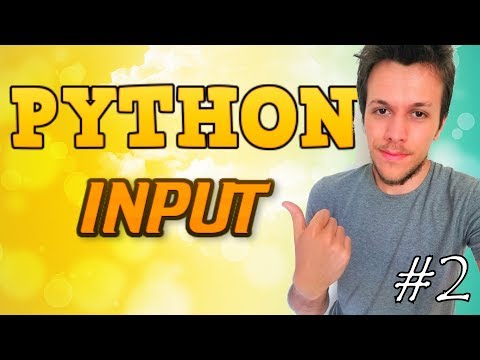 Python tutorial 2019 #2 INPUT FUNCTION