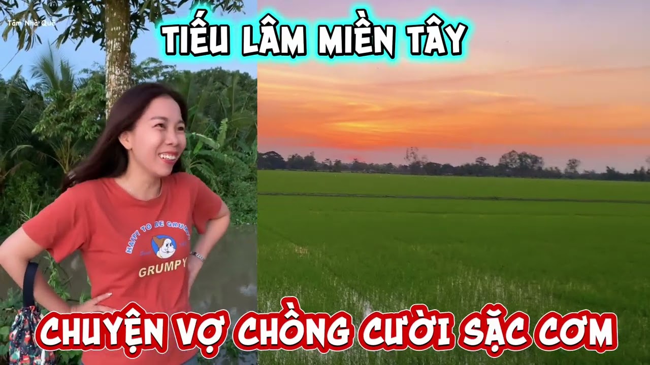 Chuyện cười tiếu lâm giọng kể miền tây mộc mạc hài hước