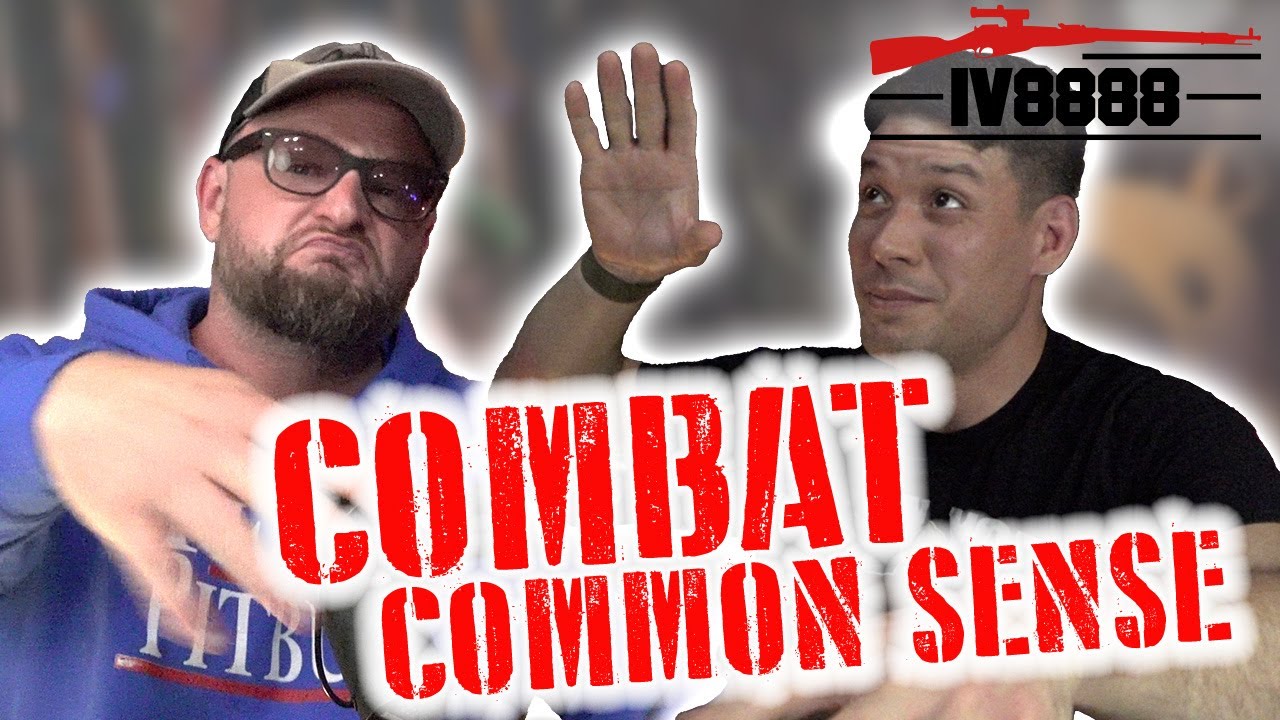 LLP #122: “Combat Common Sense”