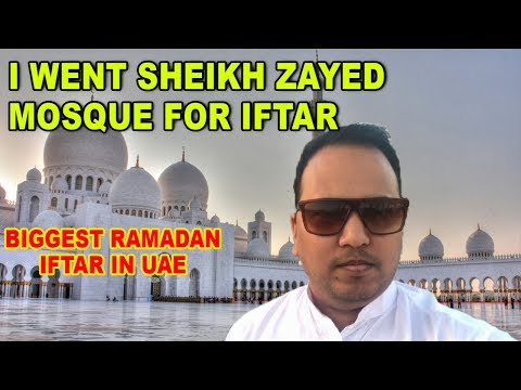 Sheikh Zayed Grand Mosque | I Went Sheikh Zayed Mosque For Iftar
