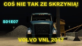 S01E07 - Docieram Volvo VNL 2017