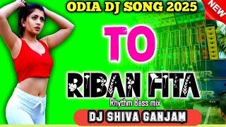 Riban Fita odia song Rhythm Bass mix dj shiva ganjam k1