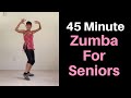 45 Minute Zumba for Seniors