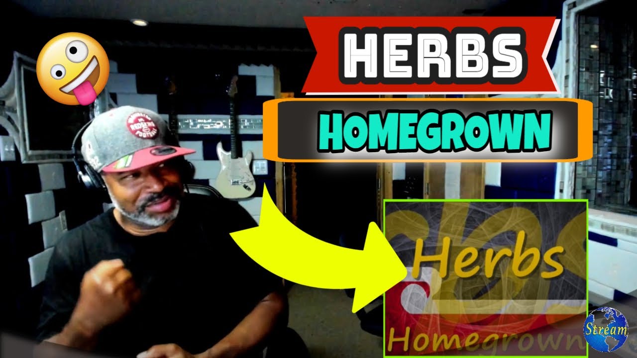 Herbs - Homegrown - Producer Reaction