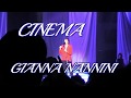 CINEMA GIANNA NANNINI- dal vivo.ad Assago