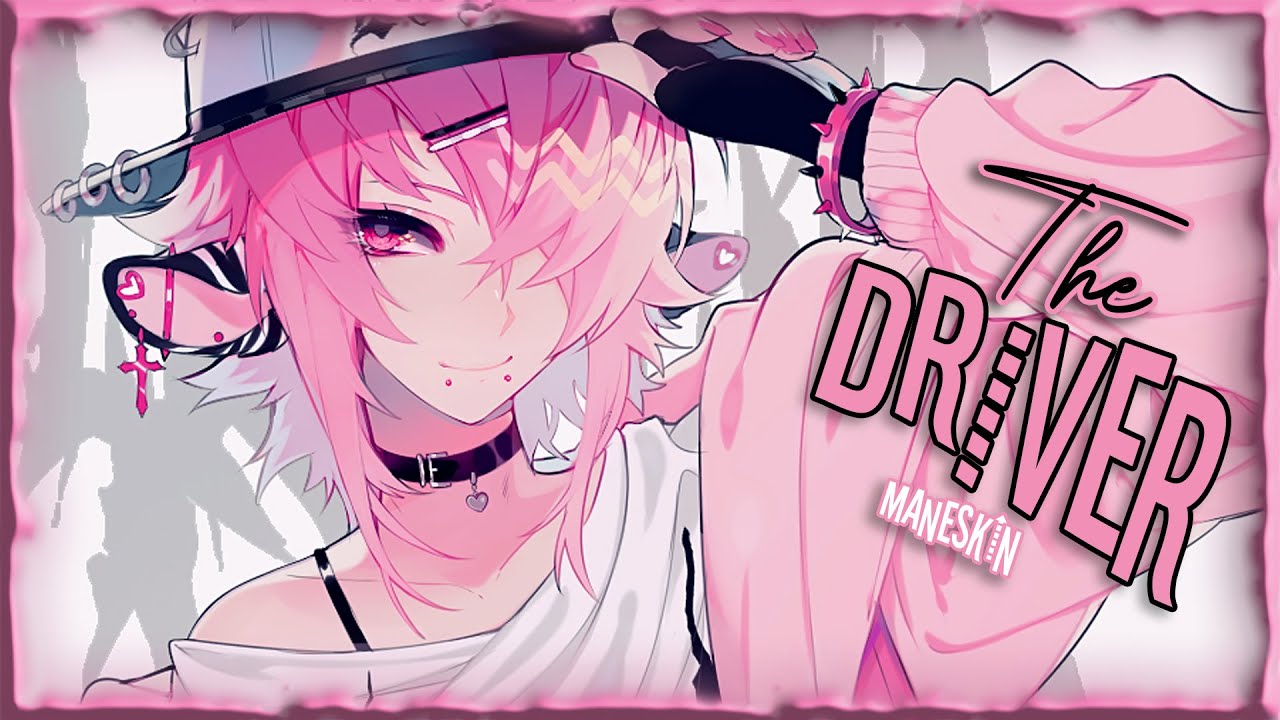 ♪ Nightcore - THE DRIVER → Måneskin (Lyrics/Testo)