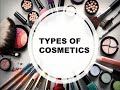 Types of Cosmetics