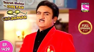Taarak Mehta Ka Ooltah Chashmah - Full Episode 1429 - 21st September, 2018