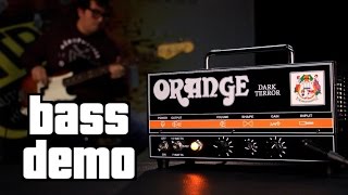 Orange Dark Terror Bass Demo