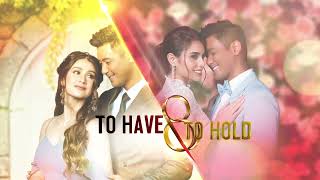 'To Have and To Hold' premiere this February 5 on GMA Life TV!