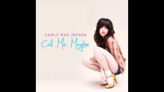 Carly Rae Japson - Call Me Maybe [AUDIO]