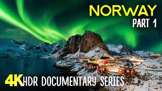 Norway - The Mysterious Land of the Vikings | 4K HDR Scenic Documentary - Episode 1