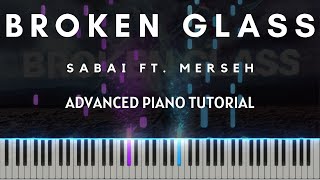 Download Lagu Sabai - Broken Glass ft. Merseh (Advanced Piano Tutorial + Sheets \u0026 MIDI) MP3 Download Lagu Sabai - Broken Glass ft. Merseh (Advanced Piano Tutorial + Sheets \u0026 MIDI) MP3